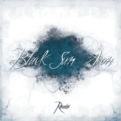 Routa - Black Sun Aeon Routa - Black Sun Aeon