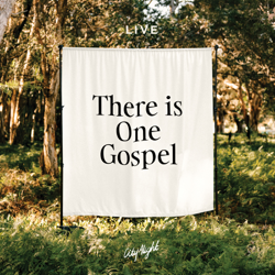 There Is One Gospel - CityAlight Cover Art