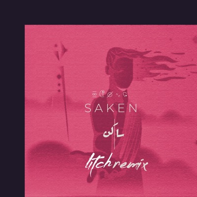 Saken (feat. Mouje) [Litch Remix] - Single