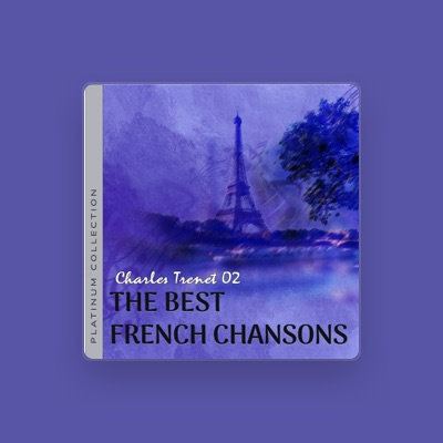 Listen to Charles Trénet, تشارلز ترينيت, watch music videos, read bio, see tour dates & more!