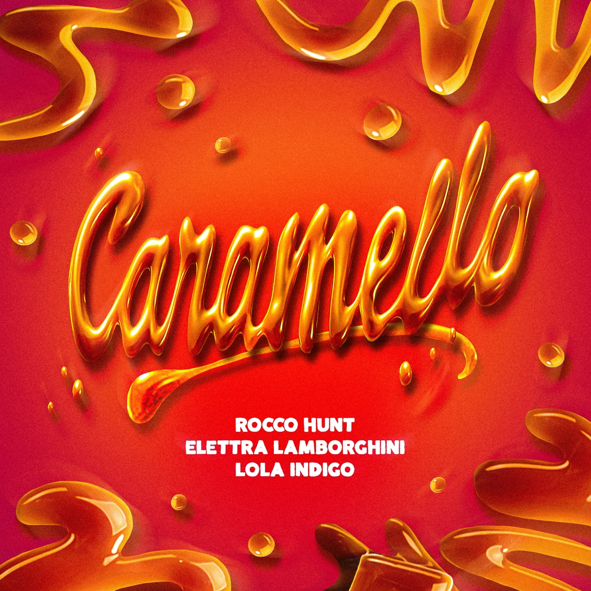 ‎Caramello - Single - Album di Rocco Hunt, Elettra Lamborghini & Lola  Índigo - Apple Music