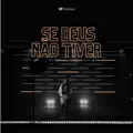 Se Deus Não Tiver
