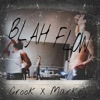 Blah Flow (feat. Markell) - Single