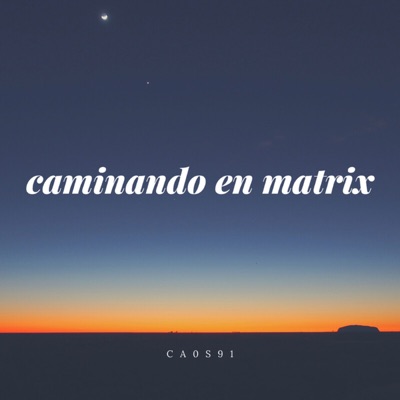 Caminando en Matrix - Single