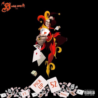 Pick Up 52 (feat. $mooove) - Single