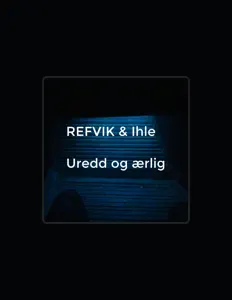 Dengarkan Refvik, tonton video musik, baca bio, lihat tanggal tur & lainnya!
