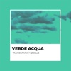 Verde acqua (feat. Zoelle) - Single