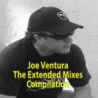 Joe Ventura the Extended Mixes - Joe Ventura