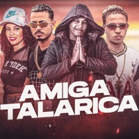 Amiga Talarica (feat. Mc Vih Na Voz) - Single - LV no Beat, Nanzo Tubarão & LB CHEFE