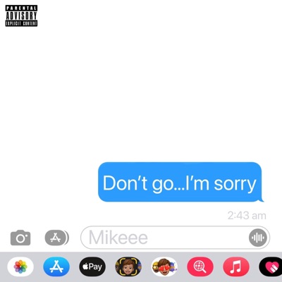 Don't Go I'm Sorry - EP