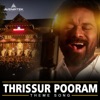 Thrissur Pooram (Theme Song) - Single