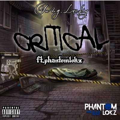 Critical (feat. Phantomlokz) - Single