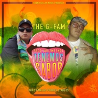 Tenemos Sabor (Hoy Me Dio La Gana) (feat. The G Fam) - Single - Sound Killah Music