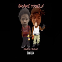 Brake yoself (feat. BKBzae) - Single - BKBfitz