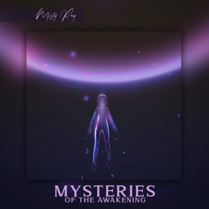 Mysteries of the Awakening