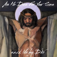 As He Dies For Your Sins - Single - D'Vo