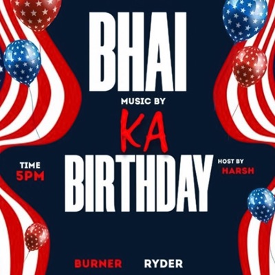 Bhai Ka Birthday (feat. Burner & 6ixteen) - Single