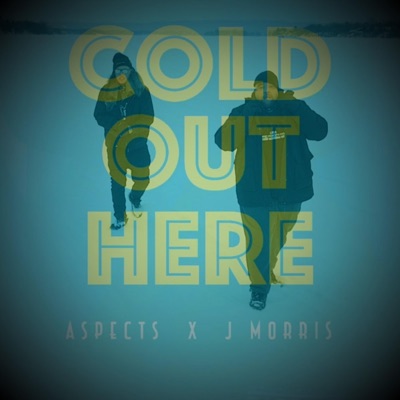 Cold Out Here - Single