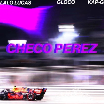 Checo Perez (feat. Kap G) - Single
