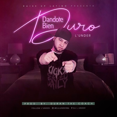 Dandote Bien Duro - Single