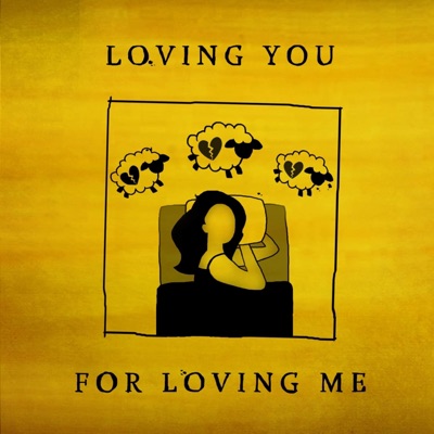 Loving You For Loving Me - Single