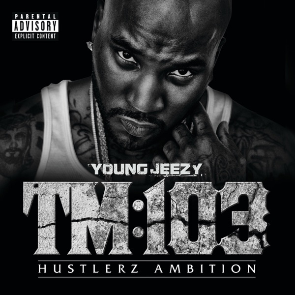 TM:103 Hustlerz Ambition (Deluxe Version)