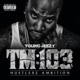 TM 103 Hustlerz Ambition Deluxe Version