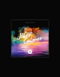Escucha a Jules Calmer, mira videos musicales, lee su biografía, consulta las fechas de las gira y más.