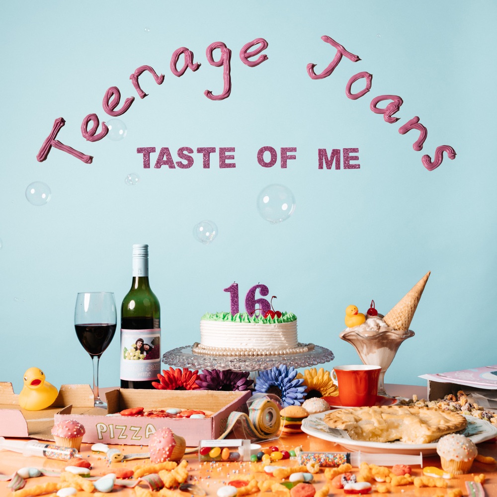 Taste Of Me by Teenage Joans