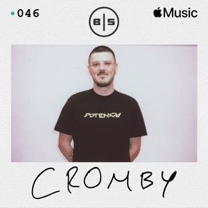 Beats In Space 046: Cromby (DJ Mix)