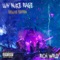 Ben Frank (Deluxe Edition) - Rich WRLD lyrics