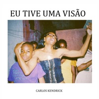 Eu Tive uma Visão - Single - Carlos Kendrick