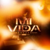 Mi Vida - Single