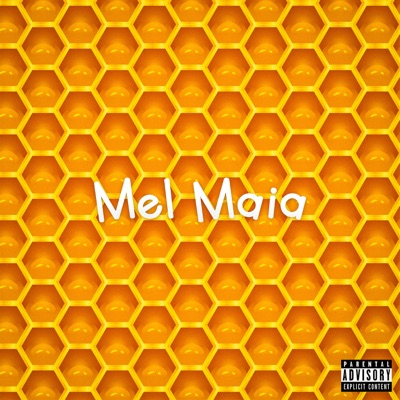 Mel Maia - Single