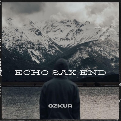 Ozkur - Echo Sax End