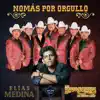 NOMAS POR ORGULLO