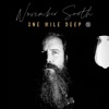 One Mile Deep - Single
