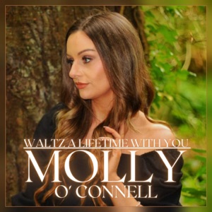 Molly O' Connell - Waltz a Lifetime with You - Line Dance Music