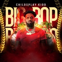 Big Bop - Single - Childsplay KiDD