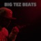 Big God - Big Tez Beats lyrics