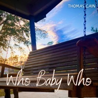 Who Baby Who - Single - Thomas Cain