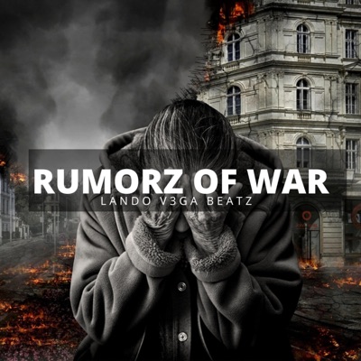 Rumorz of War (Instrumental) - Single