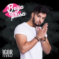 Beija Que Passa - Single - Igor Ferraz
