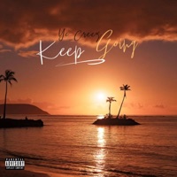 Keep Going - Single - Yc Creez