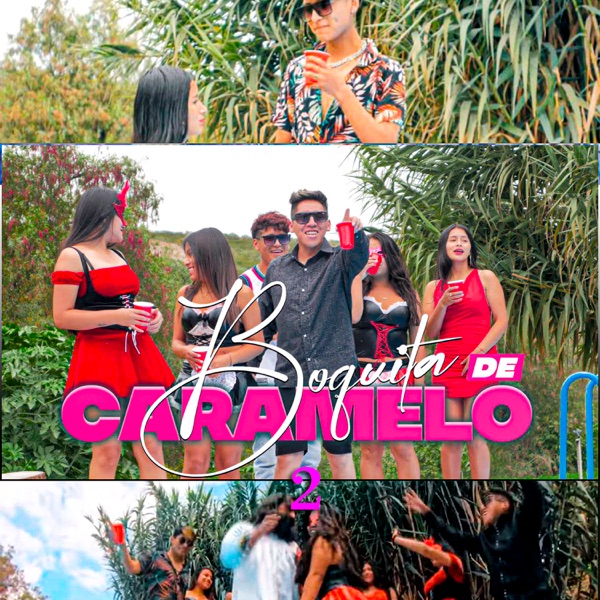 Boquita de Caramelo 2 (feat. Delbert El Compositor)
