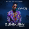 The Gehn Gehn Album - Orezi