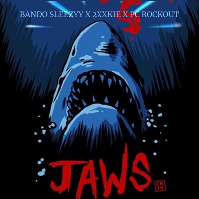 JAWS (feat. 2xxkie & PC Rockout) - Single