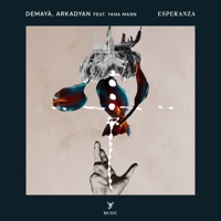 Esperanza (feat. Yana Mann) [Remixes] - Single - Demayä & ARKADYAN