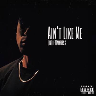 Ain't Like Me (April 3rd Freestyle Session) - Single