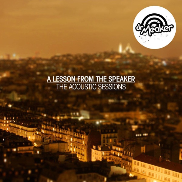 A Lesson from the Speaker - the Acoustic Sessions